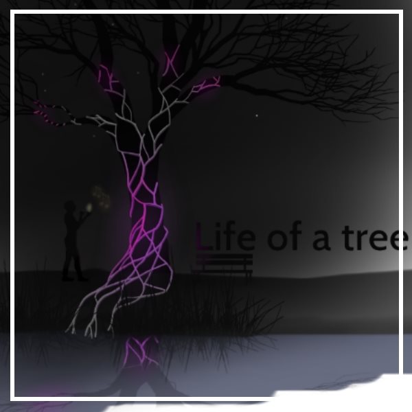 Life of a tree
